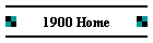 1900 Home