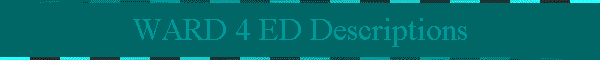 WARD 4 ED Descriptions