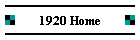 1920 Home