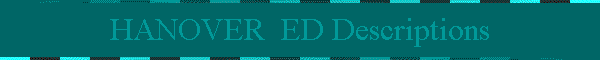 HANOVER  ED Descriptions